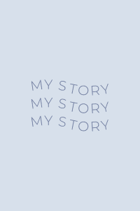 My Story In One Minute
