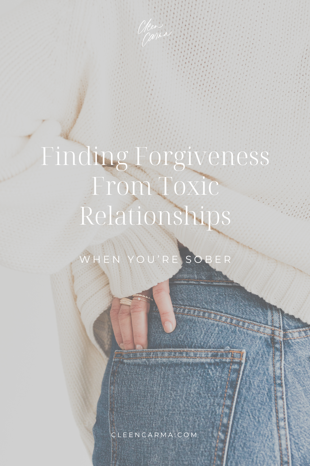 Finding Forgiveness From Toxic Relationships When You're Sober