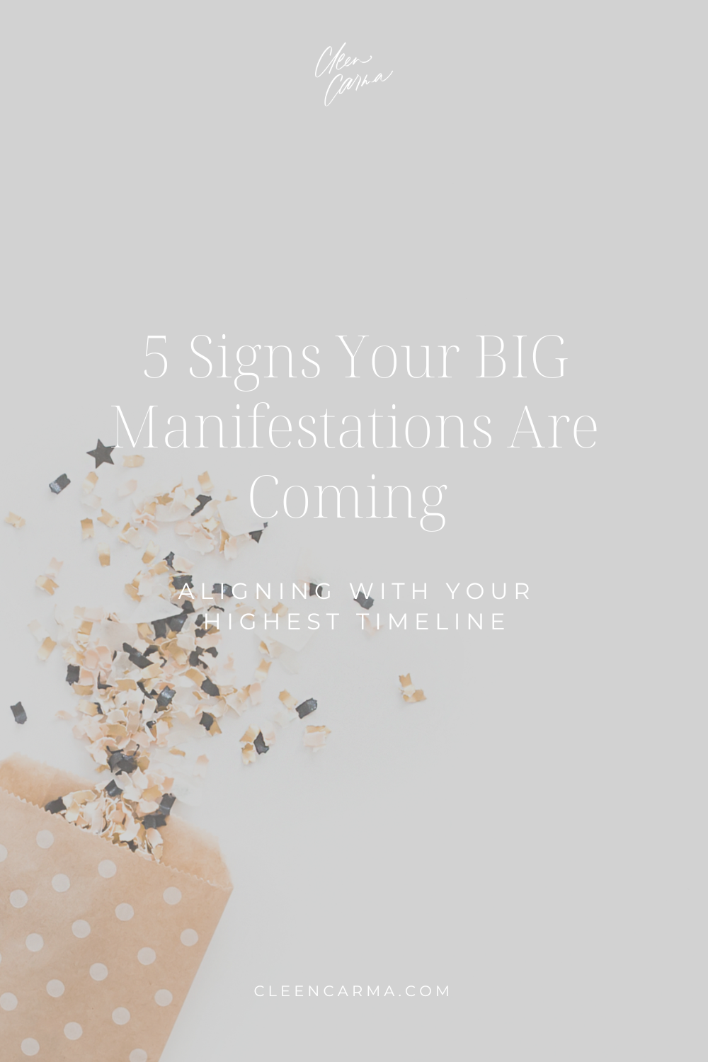 Five Signs Your Big Manifestations Are Coming