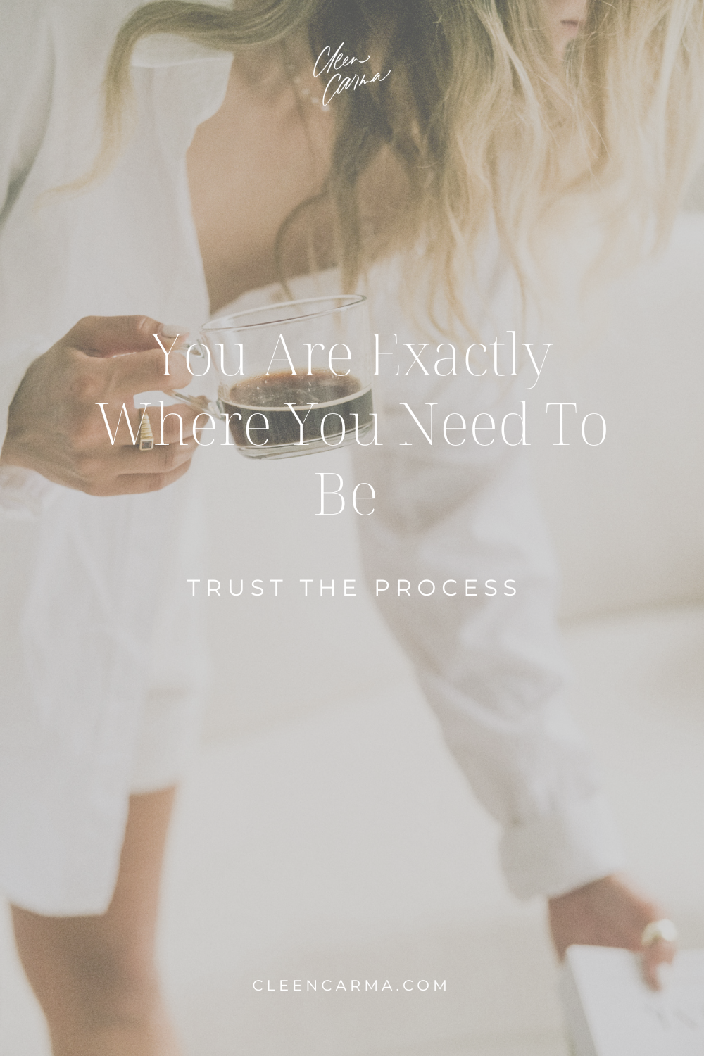 You Are Exactly Where You Need To Be