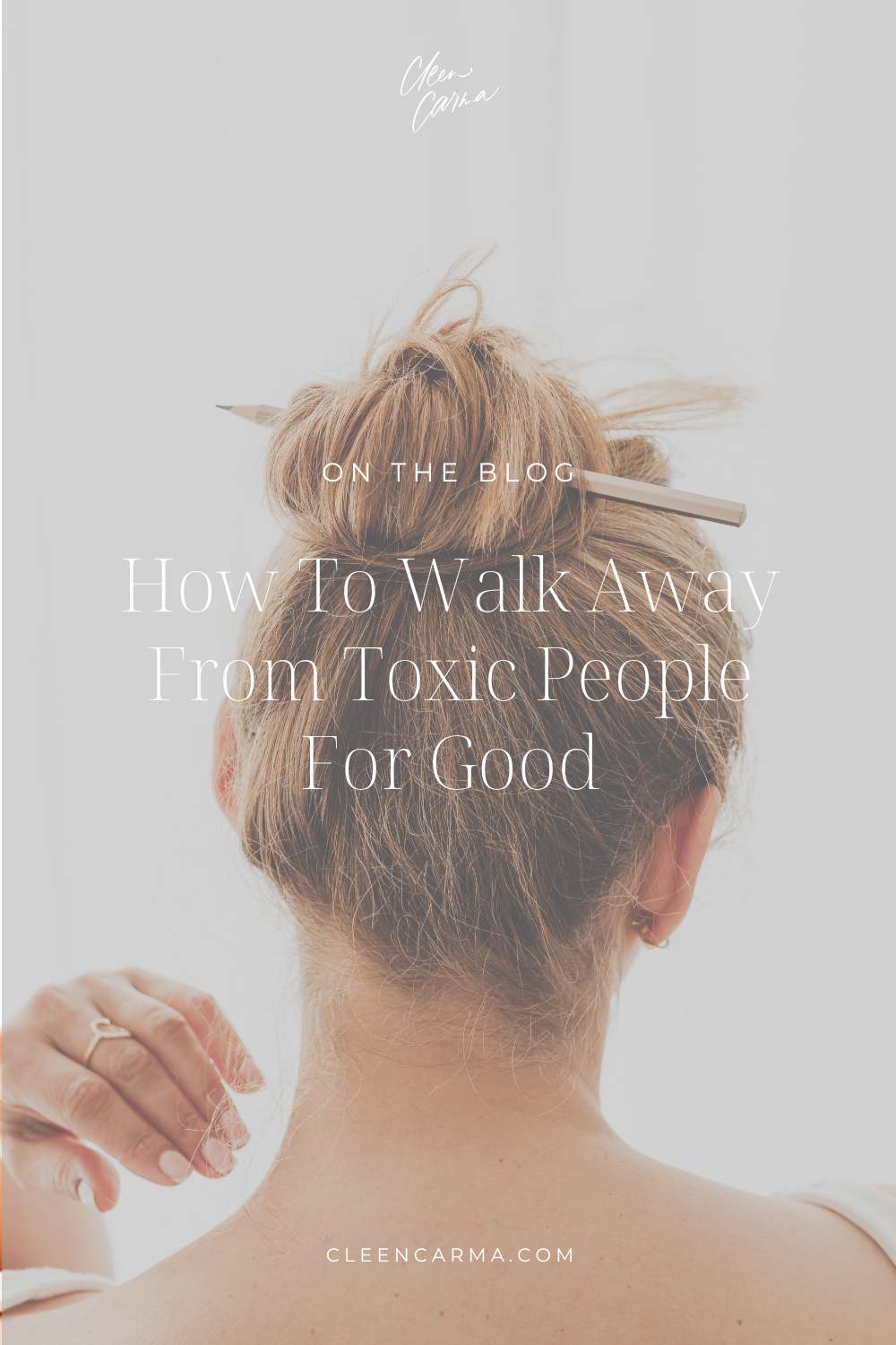How To Walk Away From Toxic People For Good